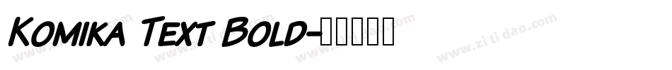 Komika Text Bold字体转换